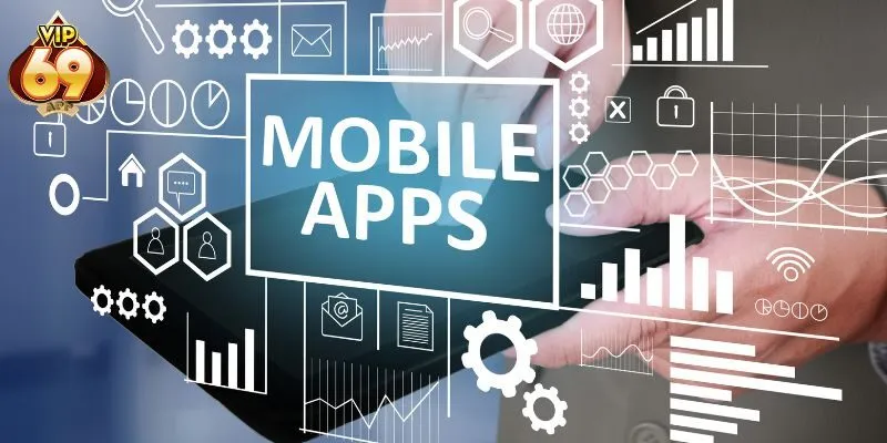 Tải app vip69 để chơi mượt, bảo mật tốt, truy cập nhanh hơn web